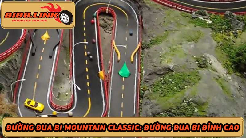 Magic đường đua bi Mountain Classic Đường đua bi đỉnh cao