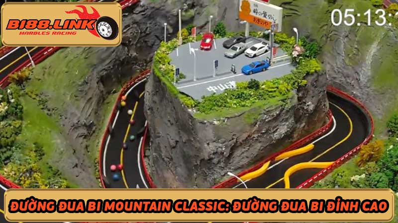 Magic đường đua bi Mountain Classic Đường đua bi đỉnh cao